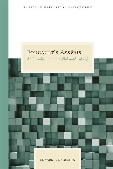 Foucault's Askesis: An Introduction to the Philosophica Epub