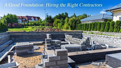 Foundation Contractors: A Comprehensive Guide to Hiring the Right One Near You