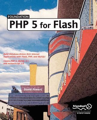 Foundation PHP 5 for Flash 1st Edition, Corrected 3rd Printing Epub