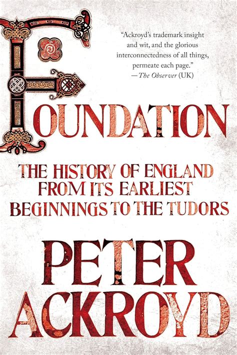 Foundation The History of England from Its Earliest Beginnings to the Tudors Epub