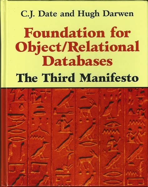 Foundation for Object / Relational Databases The Third Manifesto Kindle Editon