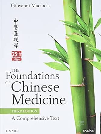 Foundations Chinese Medicine Comprehensive Text Kindle Editon