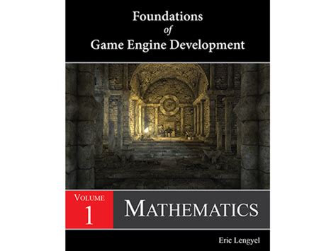 Foundations Game Engine Development Mathematics Epub