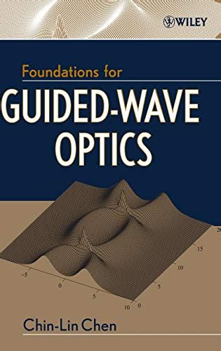 Foundations for Guided-Wave Optics Epub