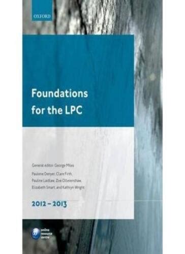 Foundations for the LPC 2011-2012 Legal Practice Course Guide Reader