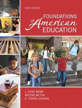 Foundations of American Education 6th Edition Doc