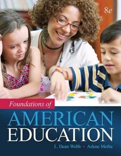 Foundations of American Education Enhanced Pearson eText Access Card 8th Edition Reader