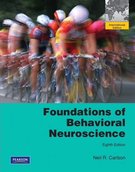 Foundations of Behavioral Neuroscience 8th Edition Epub