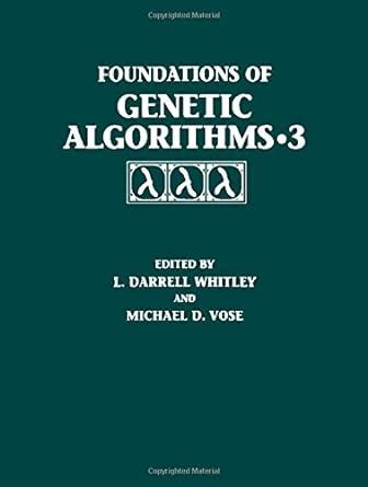 Foundations of Genetic Algorithms, 1995 Epub