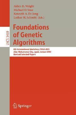 Foundations of Genetic Algorithms 8th International Workshop PDF