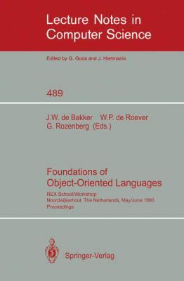 Foundations of Object-Oriented Languages REX School/Workshop Doc