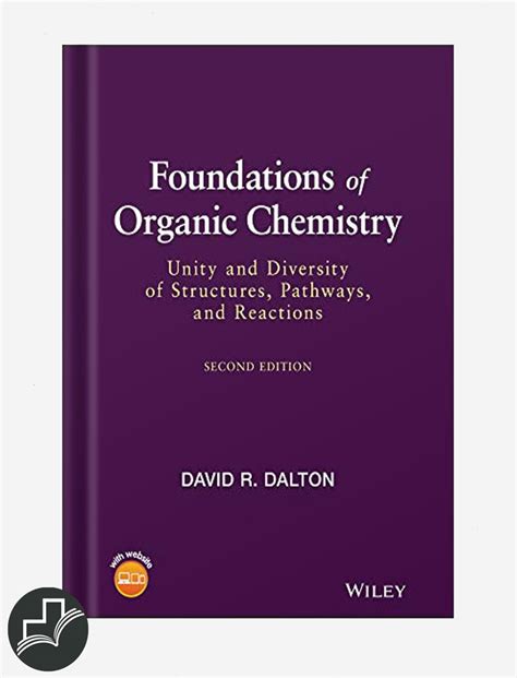 Foundations of Organic Chemistry Unity and Diversity of Structures Doc