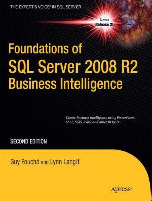 Foundations of SQL Server 2008 R2 Business Intelligence PDF