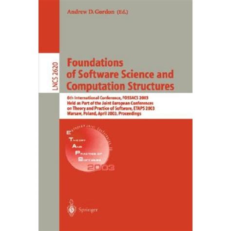 Foundations of Software Science and Computational Structures 6th International Conference, FOSSACS 2 Doc