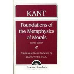 Foundations of the Metaphysics of Morals and What Is Inlightenment Doc