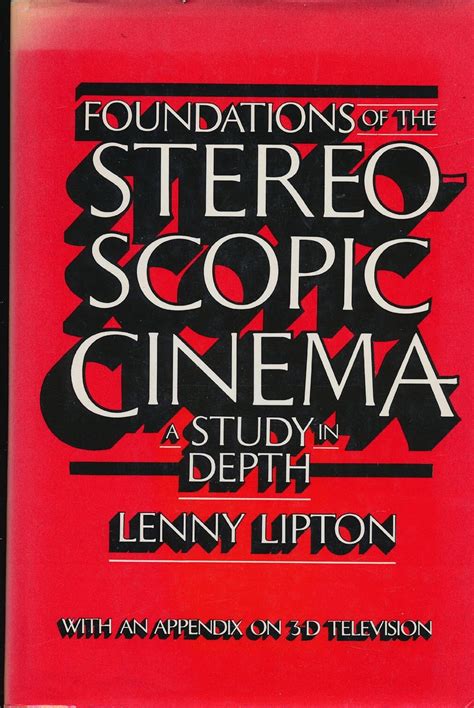 Foundations of the Stereoscopic Cinema Doc