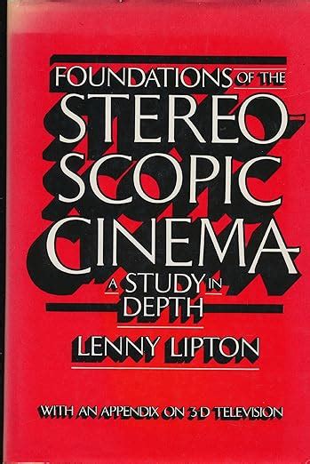 Foundations of the Stereoscopic Cinema Doc