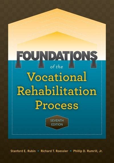 Foundations of the Vocational Rehabilitation Process Ebook Doc