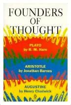 Founders of Thought Plato Aristotle Augustine Past Masters Reader