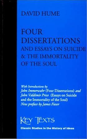 Four Dissertations and Essays on Suicide and the Immortality of the Soul PDF