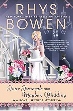 Four Funerals and Maybe a Wedding A Royal Spyness Mystery Kindle Editon