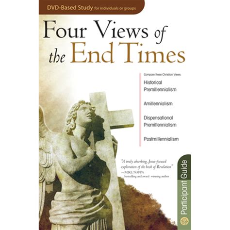 Four Views of the End Times Participant s Guide Reader