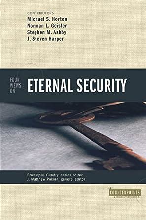 Four Views on Eternal Security Kindle Editon