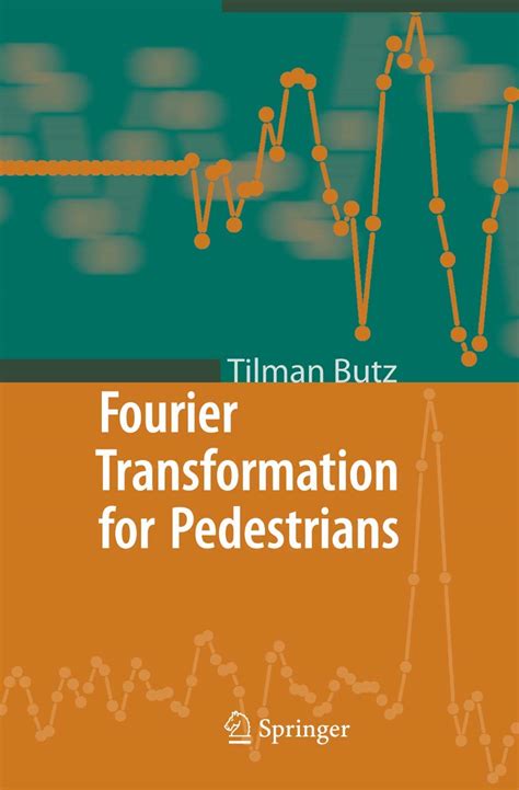 Fourier Transformation for Pedestrians 1st Edition Epub