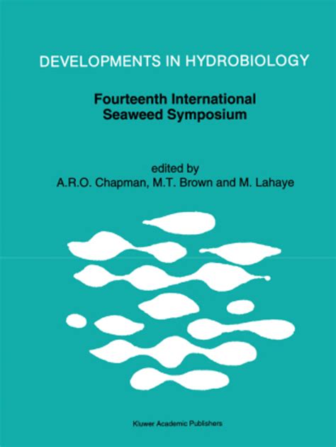 Fourteenth International Seaweed Symposium Proceedings of the Fourteenth International Seaweed Sympo Reader