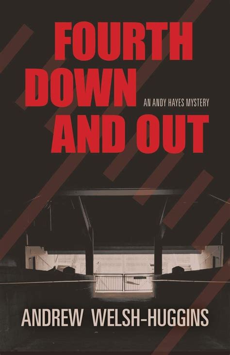 Fourth Down and Out An Andy Hayes Mystery Doc