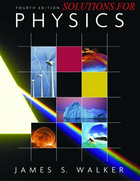 Fourth Edition Physics By James Walker Answers Doc