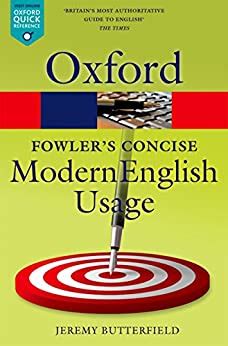 Fowler s Concise Dictionary of Modern English Usage Oxford Quick Reference Epub