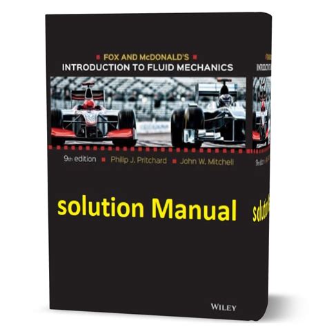 Fox And Mcdonald39s Introduction To Fluid Mechanics Solution Manual Epub