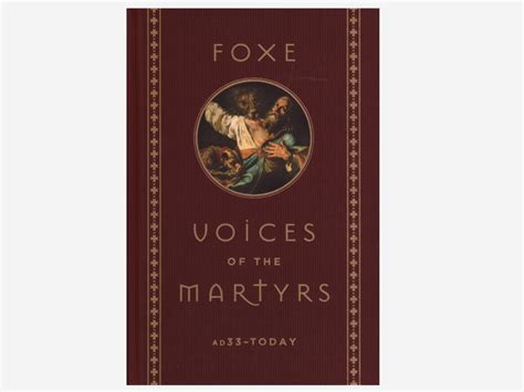 Foxe Voices of the Martyrs Doc