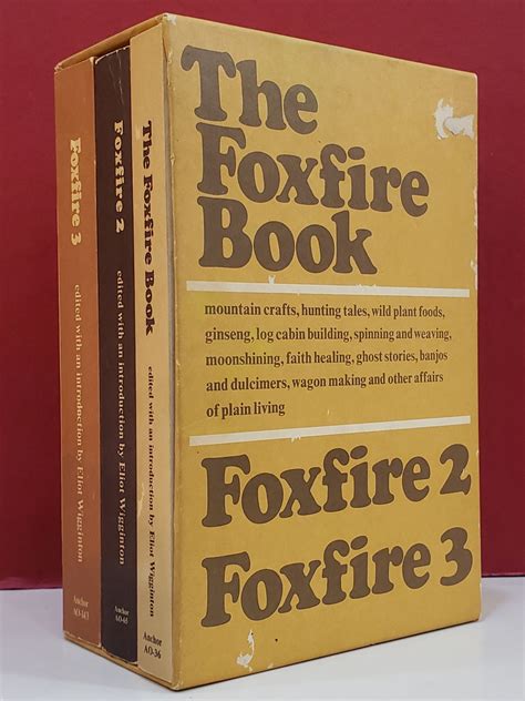 Foxfire Book Dressing Building Moonshining Kindle Editon