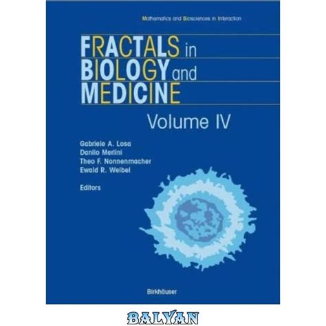 Fractals in Biology and Medicine,  Vol. 4 PDF