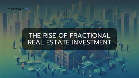 Fractional Ownership: A Game-changer for Real Estate Investment