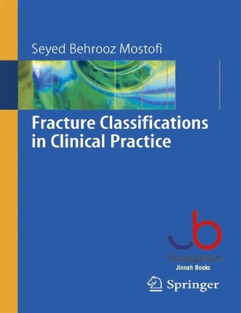 Fracture Classifications in Clinical Practice Reader