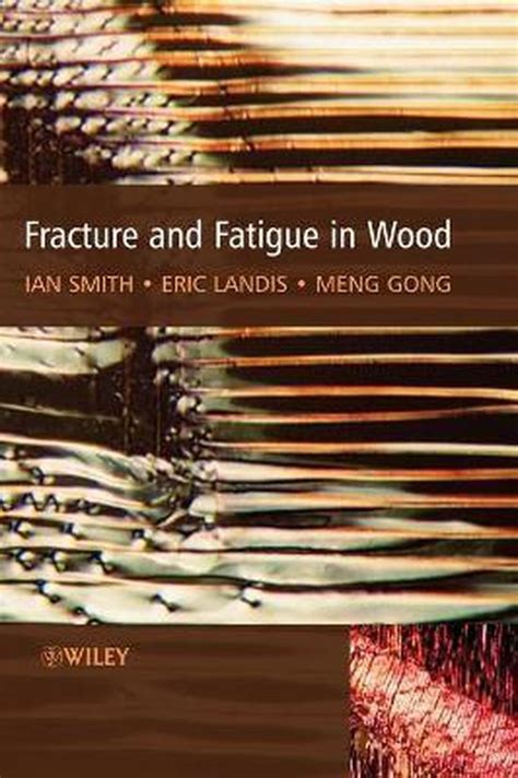 Fracture and Fatigue in Wood Doc