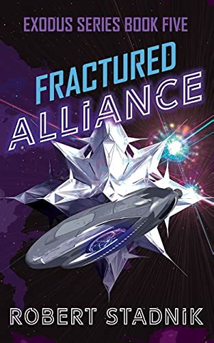 Fractured Alliance Exodus Book 5 Doc