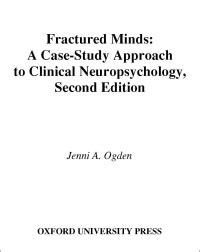 Fractured Minds: A Case-Study Approach to Clinical Neuropsychology, 2nd edition Ebook Epub