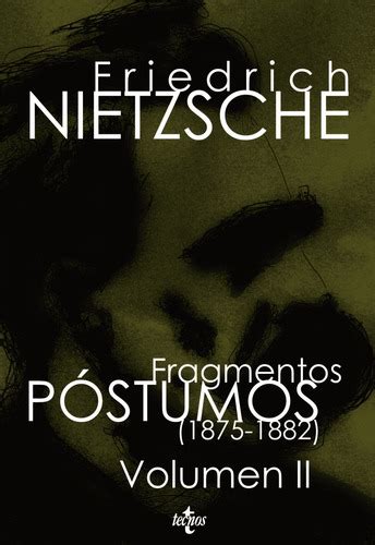 Fragmentos postumos 1875-1882 Posthumous Fragments 1875-1882 Spanish Edition Reader