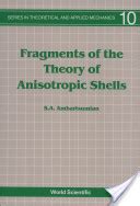 Fragments of the Theory of Anisotropic Shells Reader