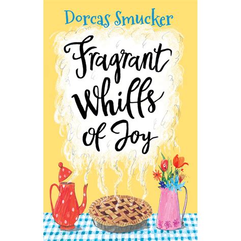 Fragrant Whiffs of Joy Kindle Editon