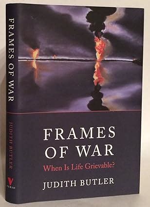 Frames of War When Is Life Grievable Epub