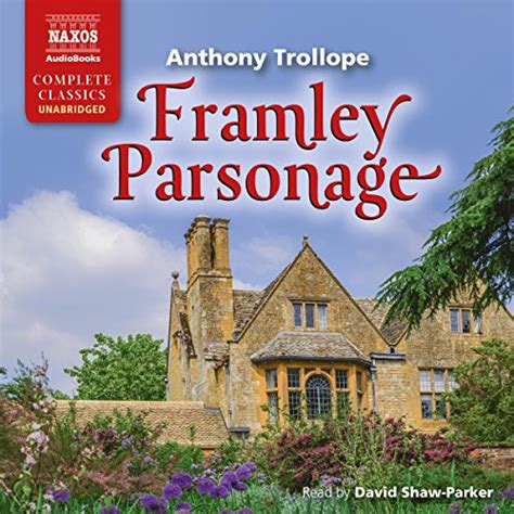 Framley Parsonage Barchester Chronicles Reader