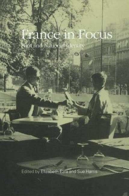 France in Focus Film and National Identity Kindle Editon