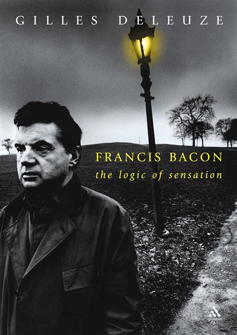 Francis Bacon: The Logic of Sensation Epub