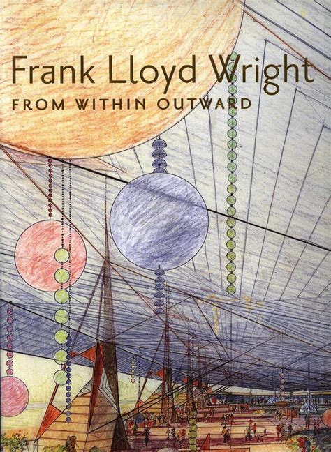 Frank Lloyd Wright: From Within Outward Epub