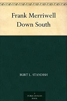 Frank Merriwell Down South Kindle Editon